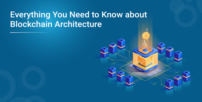 Blockchain architecture and implementation — part 1